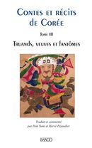 Contes et récits de Corée 03 : Truands, veuves et fantômes