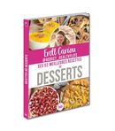 Erell Cariou - Ses 52 meilleures recettes de desserts