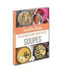 Sandra Bassi - Ses 52 meilleures recettes de soupes