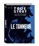 True Story - Le tanneur