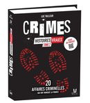 Crimes - Histoires vraies 02 - 20 affaires criminelles qui ont marqué la France