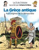 Le fil de l'Histoire 25 : La Grèce antique - Aux origines de la démocratie