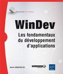 WinDev - Les fondamentaux du développement d'applications