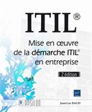 ITIL : Mise en oeuvre de la démarche ITIL en entreprise 2e édition