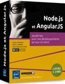 Node.js et AngularJS : JavaScript pour vos développements serveur et client