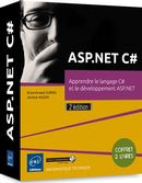 ASP.Net C# - Apprendre le langage C# et le développement ASP.NET 2e édition