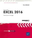 Excel 2016 - 105 Exercices et corrigés