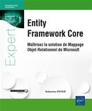 Entity Framework Core - Maîtrisez la solution de Mappage Objet-Relationnel de Microsoft