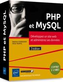 PHP et MySQL  Développez un site web et administrez ses données 3e édition