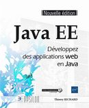Java EE : Développez des applications web en java N.E.