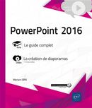 PowerPoint 2016 : Le guide complet - La création de diaporaman