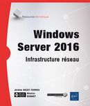 Windows Server 2016 - Infrastructure réseau