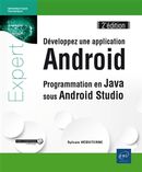 Développez une application Android : Programmation en Java sous Android Studio 2e édition