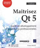 Maîtrisez Qt 5 : Guide de développement d'applications professionnelles