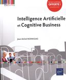 Intelligence Artificielle et Cognitive Business