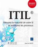 ITIL - Mesurez la maturité de votre SI et améliorez les processus