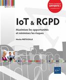 Iot & RGPD - Maximisez les opportunités et minimisez les risques