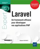 Laravel - Un framework efficace pour développer vos applications PHP