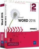 Word 2016 : Le Manuel de référence + le Cahier d'exercices