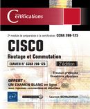 Cisco - Routage et Commutation -  Préparation au 2e module ICD1 de la certification CCNA 200-125 N.E