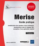 Merise - Guide pratique 3e édition