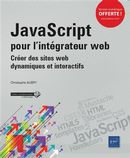 JavaScript pour l'intégrateur web - Créer des sites web dynamiques et interactifs