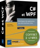 C# et WPF - Développez des applications avec des interfaces riches 2e édition