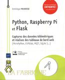 Python, Raspberry Pi et Flask - Capturez des données télémétriques et réalisez des tableaux de...