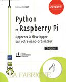 Python et Raspberry Pi - Apprenez à développer sur votre nano-ordinateur 2e édition