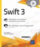 Swift 3 - Développez vos premières applications pour iPhone