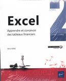 Excel - Apprendre et concevoir des tableaux financiers