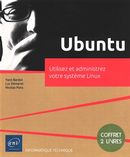Ubuntu - Utilisez et administrez votre système Linux