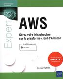 AWS : Gérez votre infrastructure sur la plateforme cloud d'Amazon