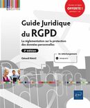 Guide juridique du RGPD 2e édi : La réglementation sur la protection des données personnelles