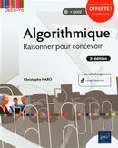 Algorithmique - Raisonner pour concevoir 3e édition