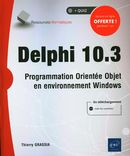 Delphi 10.3 : Programmation Orientée Objet en environnement Windows