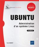 Ubuntu - Administration d'un système Linux 6e édition