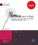 Office pour le web - Les applications en ligne d'Office : Excel, Word, PowerPoint, OneNote et Forms