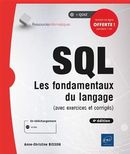 SQL - Les fondamentaux du langage (avec exercices et corrigés) 4e