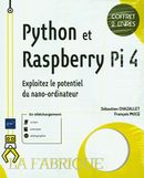 Python et Rasberry Pi 4 - Exploitez le potentiel du nano-ordinateur