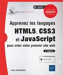 Apprenez les langages HTML5, CSS3 et JavaScript pour créer votre premier site web 2e édi