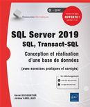 SQL Server 2019 - SQL, Transact SQL - Conception d'une base de données