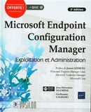 Microsoft Endpoint Configuration Manager 2e édition