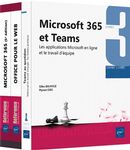 Microsoft 365 et Teams : Coffret 3 livres - Les applications Microsoft en ligne et le travail...