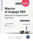Macros et langage VBA - Découvrez la programmation sous Excel N.E.