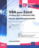 VBA pour Excel (version 2021 et Microsoft 365) - Créez des applications professionnelles