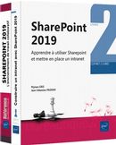 SharePoint 2019 - Apprendre à utiliser Sharepoint et mettre en place un intranet - Coffret 2 livres