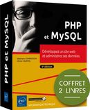 PHP et MySQL - Développez un site web et administrez ses données - 5e édition - Coffret 2 livres