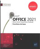 Microsoft Office 2021 - Fonctions de base