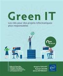 Green IT - Les clés pour des projets informatiques plus responsables